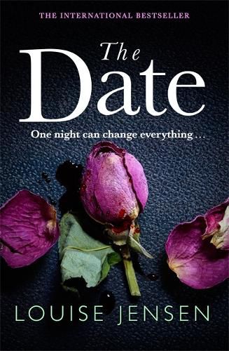 Cover image for The Date: An unputdownable psychological thriller with a breathtaking twist