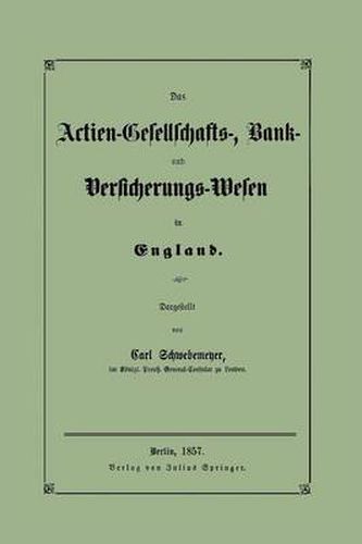 Cover image for Das Actien-Gesellschafts-, Bank- Und Versicherungs-Wesen in England