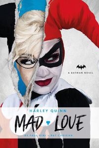 Cover image for DC Comics novels - Harley Quinn: Mad Love