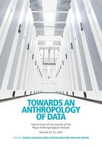 Cover image for Towards an Anthropology of Data