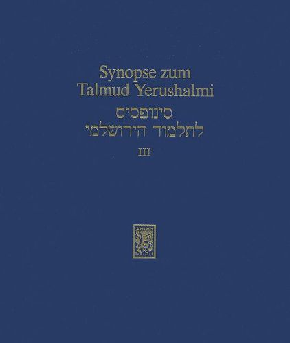 Synopse zum Talmud Yerushalmi: Band III: Ordnung Nashim