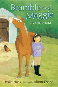 Cover image for Bramble and Maggie Give and Take