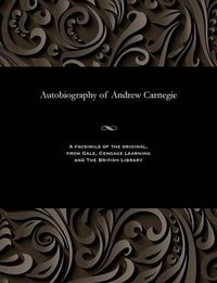 Cover image for Autobiography of Andrew Carnegie