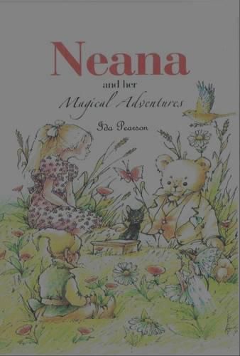 Cover image for Neana and Her Magical Adventures
