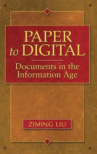 Cover image for Paper to Digital: Documents in the Information Age