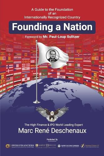 Cover image for Founding a Nation: A Guide to the Foundation of an Internationally Recognized Country