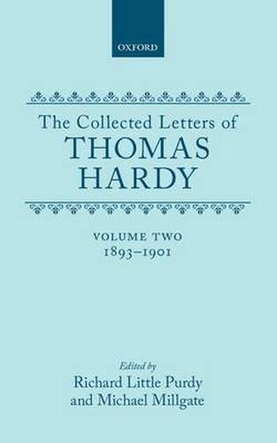 Cover image for The Collected Letters of Thomas Hardy: Volume 2: 1893-1901