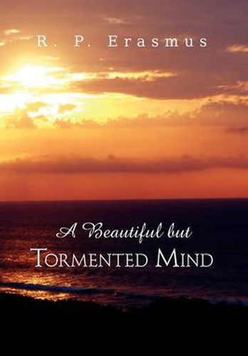 Cover image for A Beautiful But Tormented Mind