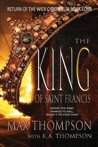 Cover image for The King of Saint Francis