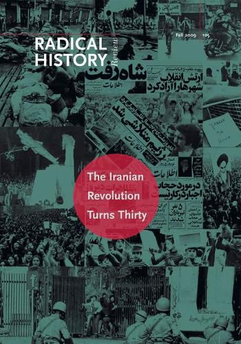 Cover image for The Iranian Revolution Turns Thirty