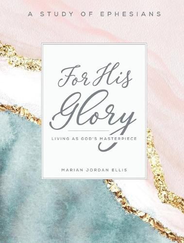 Cover image for For His Glory Participant Workbook