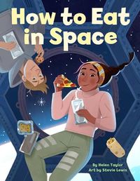 Cover image for How to Eat in Space