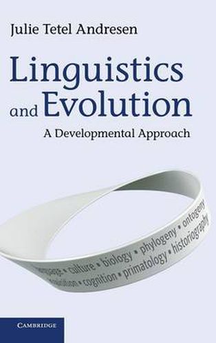 Cover image for Linguistics and Evolution: A Developmental Approach