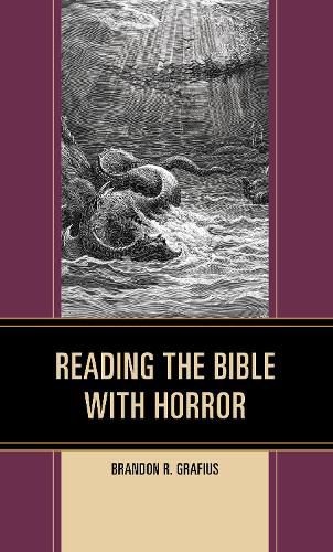 Cover image for Reading the Bible with Horror