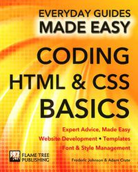 Cover image for Coding HTML and CSS: Expert Advice, Made Easy