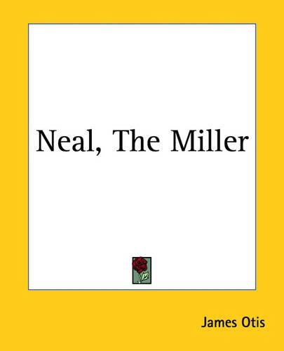 Cover image for Neal, The Miller