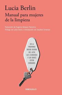 Cover image for Manual para mujeres de la limpieza /A Manual for Cleaning Women: Selected Stories