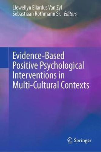 Cover image for Evidence-Based Positive Psychological Interventions in Multi-Cultural Contexts