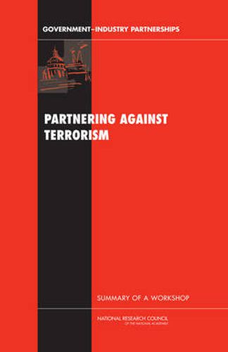 Cover image for Partnering Against Terrorism: Summary of a Workshop