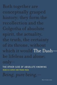 Cover image for The Dash-The Other Side of Absolute Knowing