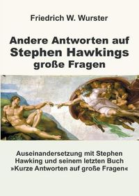 Cover image for Andere Antworten auf Stephen Hawkings grosse Fragen