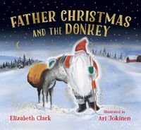 Cover image for Father Christmas and the Donkey