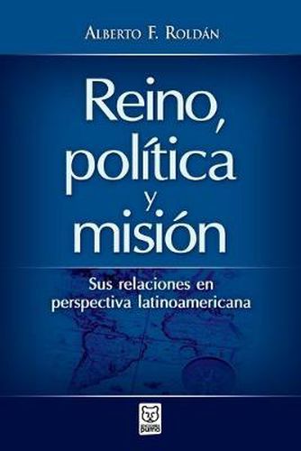 Cover image for Reino, Politica Y Mision