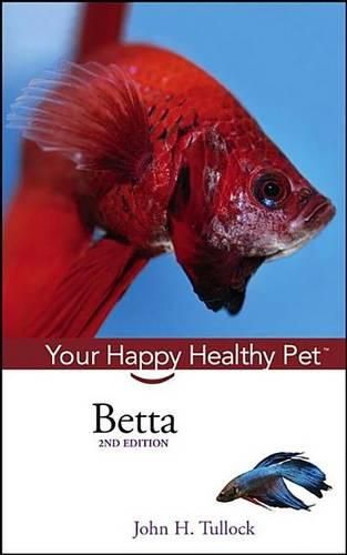 Cover image for Betta: Your Happy Healthy Pet