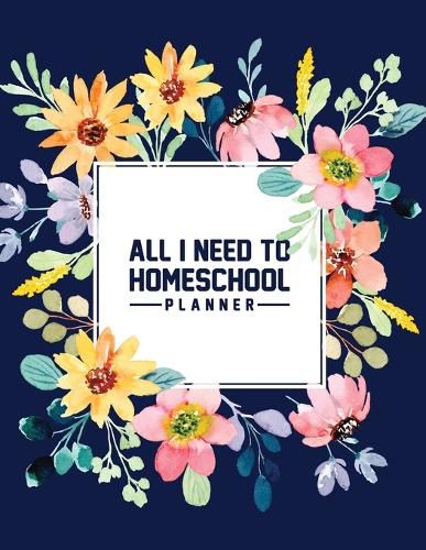 Cover image for All I Need to Homeschool Planner