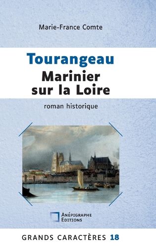 Cover image for Tourangeau marinier sur la Loire