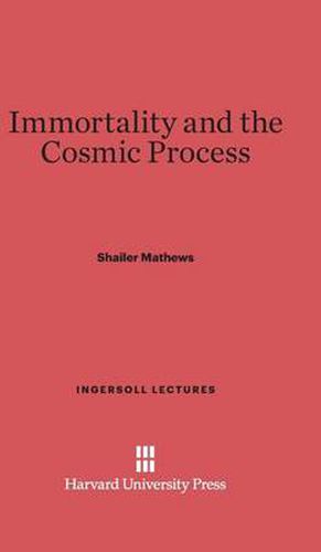 Immortality and the Cosmic Process