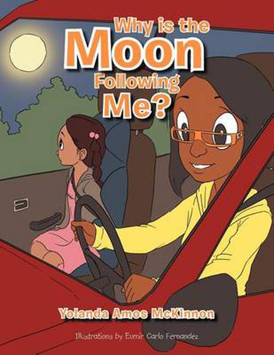 Cover image for Why Is the Moon Following Me?