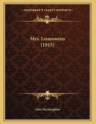 Cover image for Mrs. Leonowens (1915)