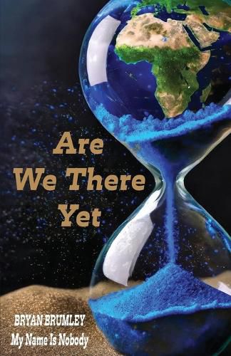 Cover image for Are We There Yet