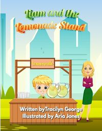 Cover image for Liam and the Lemonade Stand