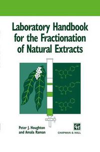 Cover image for Laboratory Handbook for the Fractionation of Natural Extracts