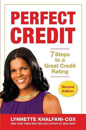 Cover image for Perfect Credit: 7 Steps to a Great Credit Rating 2nd Edition