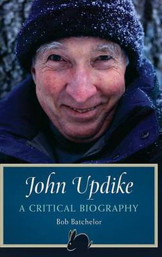 Cover image for John Updike: A Critical Biography