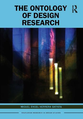 Cover image for The Ontology of Design Research