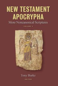 Cover image for New Testament Apocrypha: More Noncanonical Scriptures