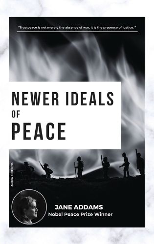 Newer Ideals of Peace