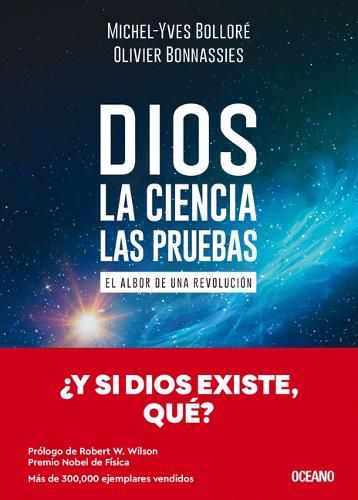 Cover image for Dios. La Ciencia, Las Pruebas / God. the Science, the Questions