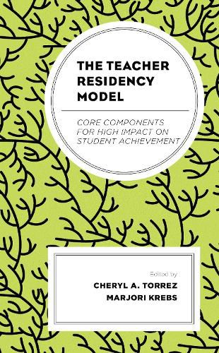 Cover image for The Teacher Residency Model