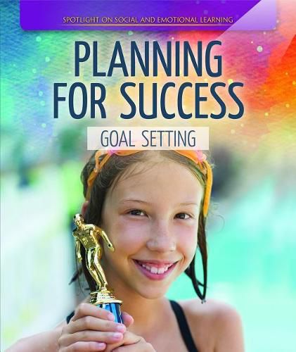 Planning for Success: Goal Setting