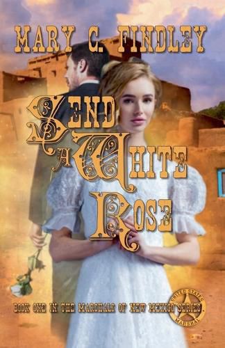 Cover image for Send a White Rose
