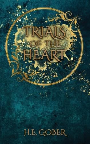 Trials of the Heart