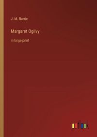 Cover image for Margaret Ogilvy