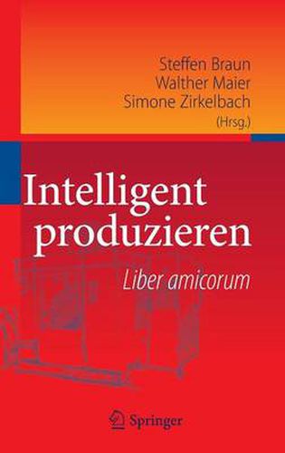 Cover image for Intelligent Produzieren: Liber Amicorum