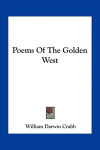 Cover image for Poems of the Golden West