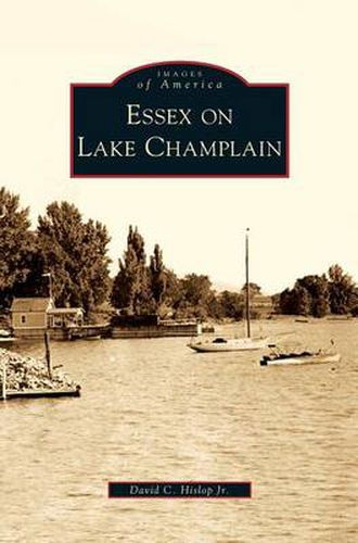 Cover image for Essex on Lake Champlain